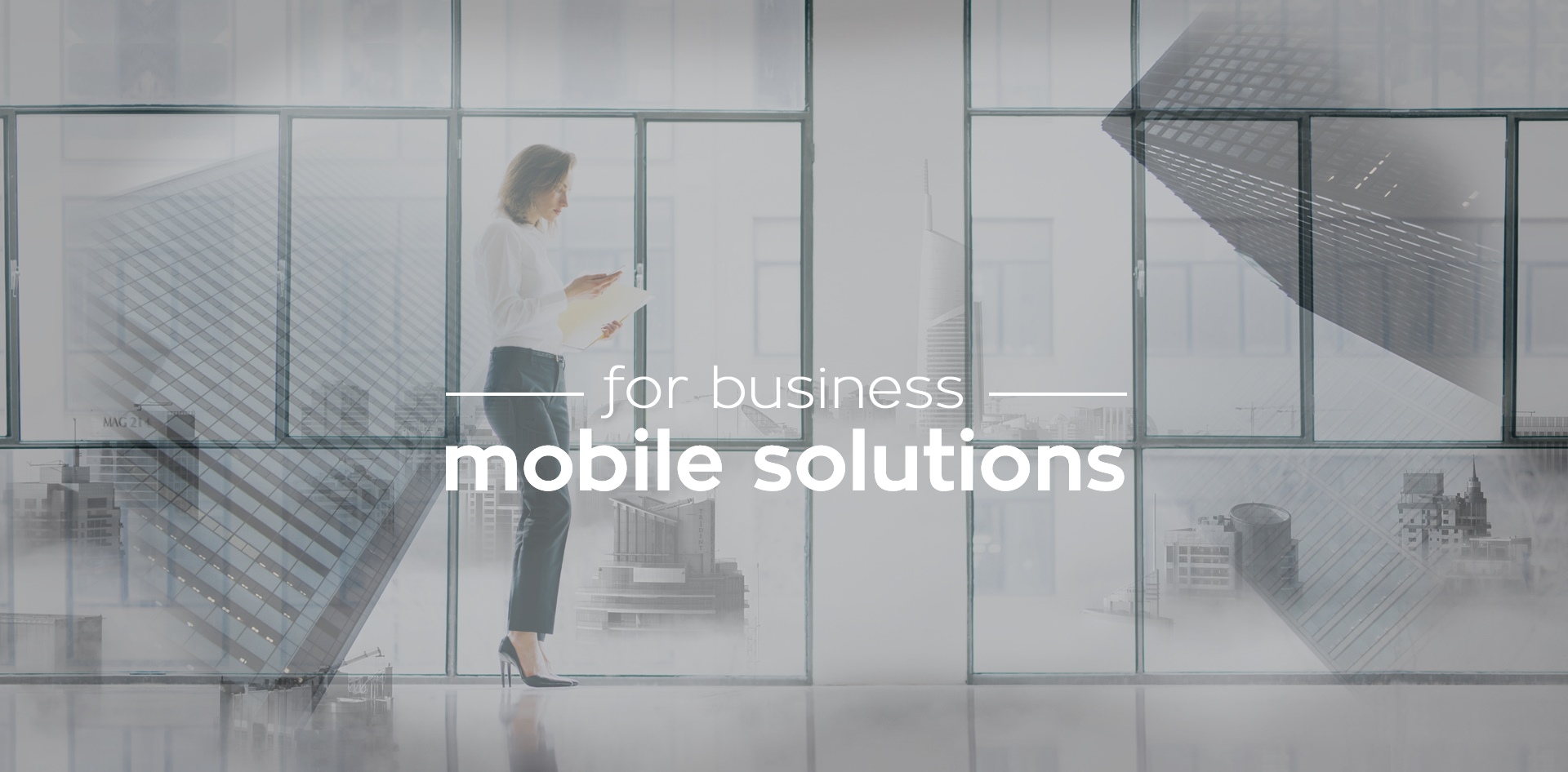 For business mobile solutions